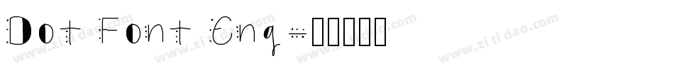 Dot Font Eng字体转换